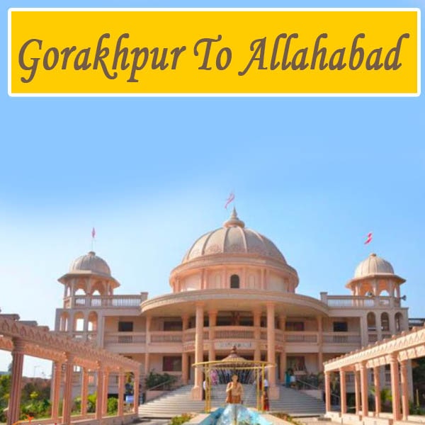 Trip from Gorakhpur to Prayagraj