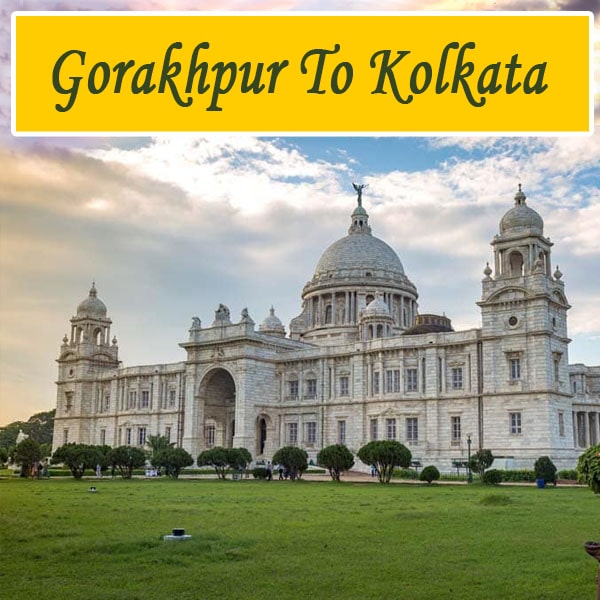 Trip from Gorakhpur to Kolkata