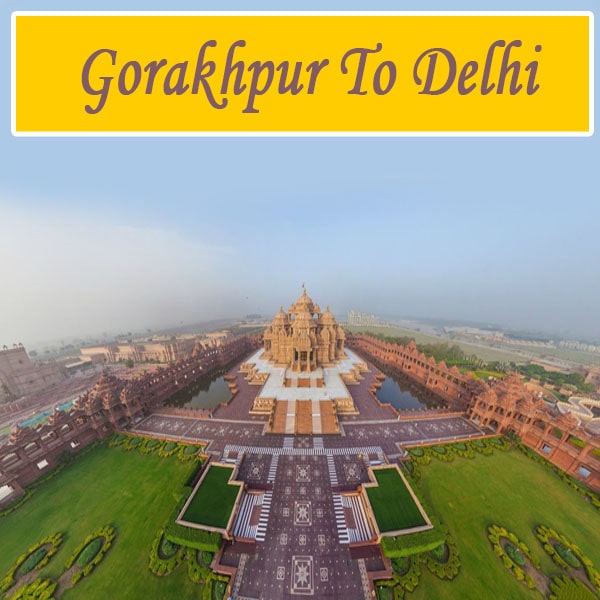 Trip from Gorakhpur to Delhi