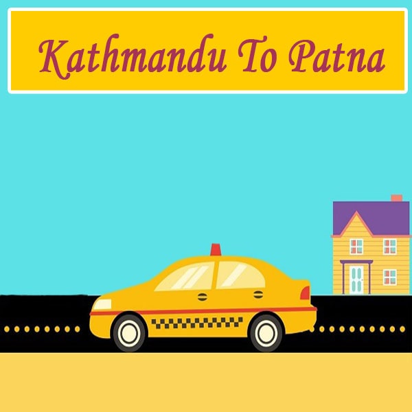 Trip from Kathmandu to Patna